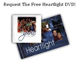 Request The Free Heartlight DVD